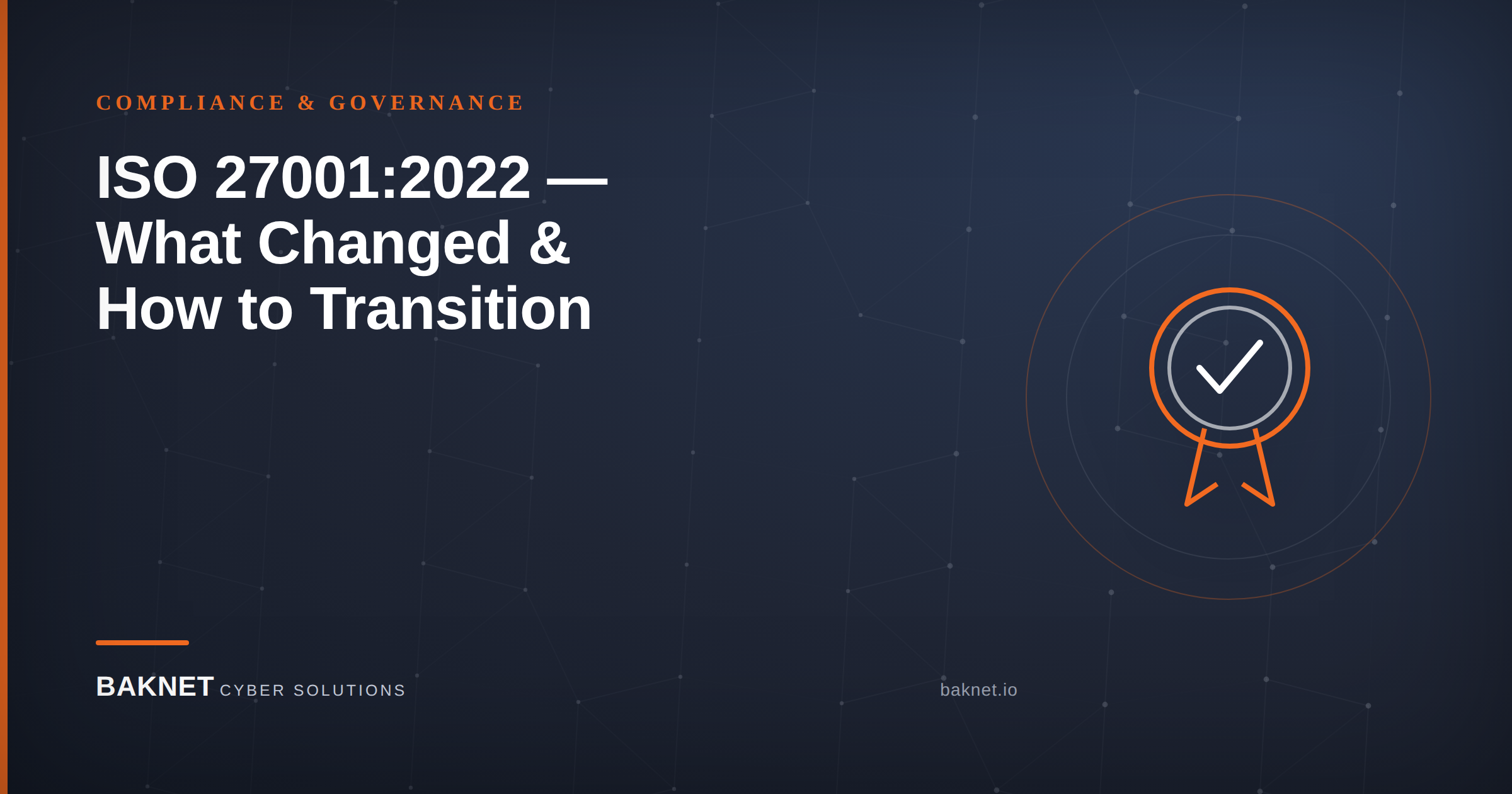 ISO/IEC 27001:2022 Explained: What Changed and How to Transition