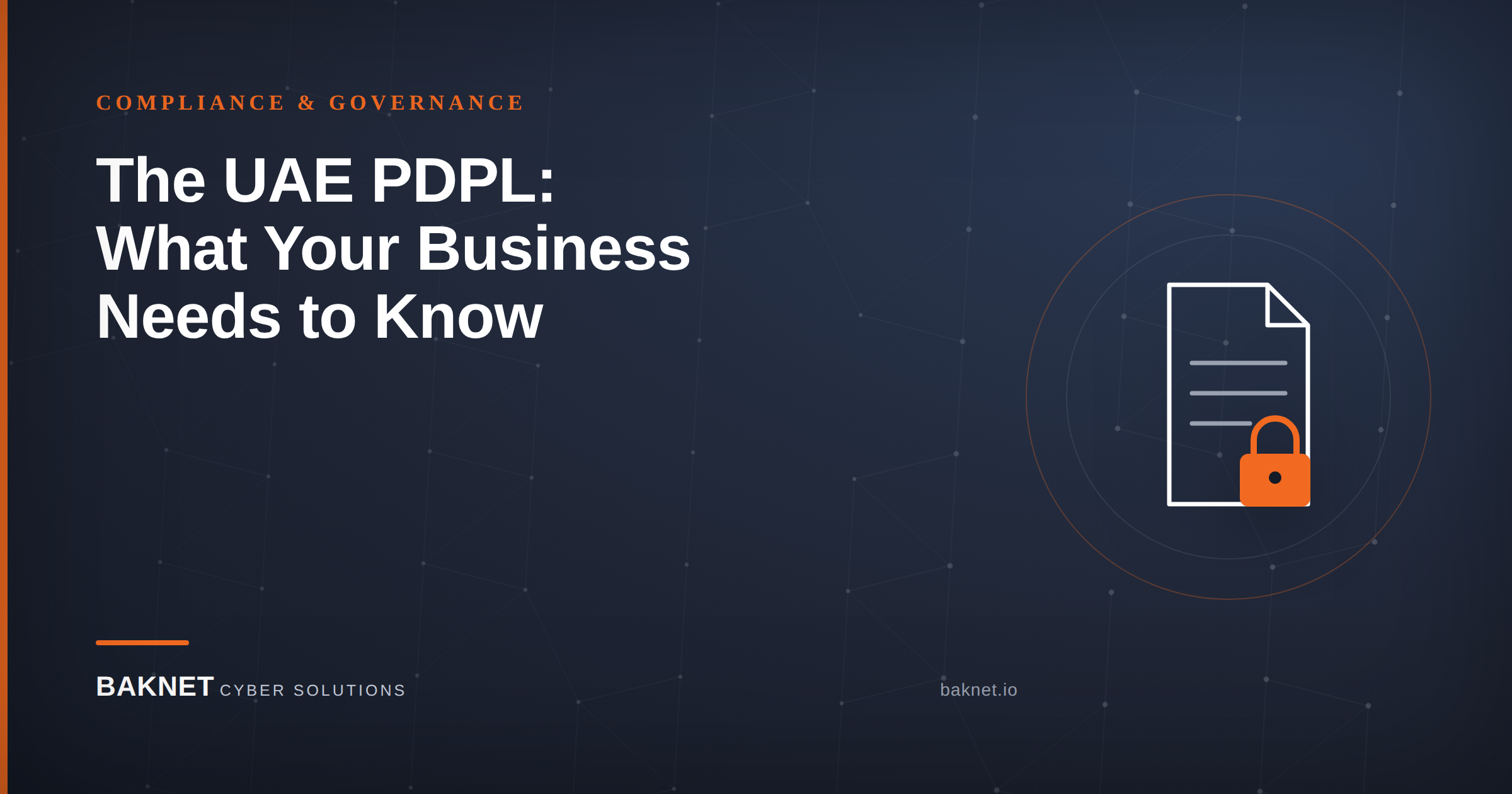 The UAE PDPL: What Your Business Needs to Know